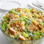 Chicken Caesar Pasta Salad Recipe